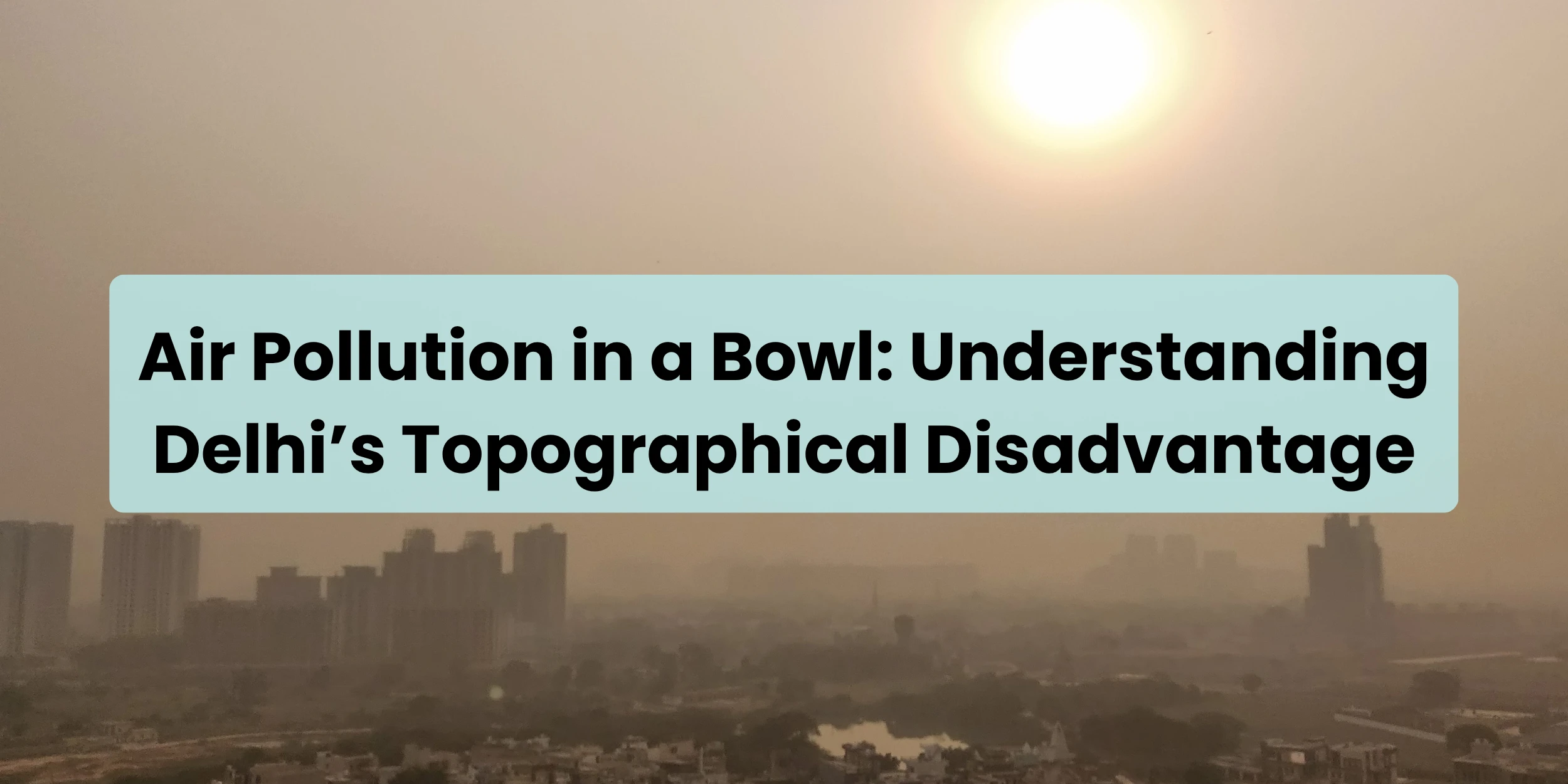 air pollution bowl