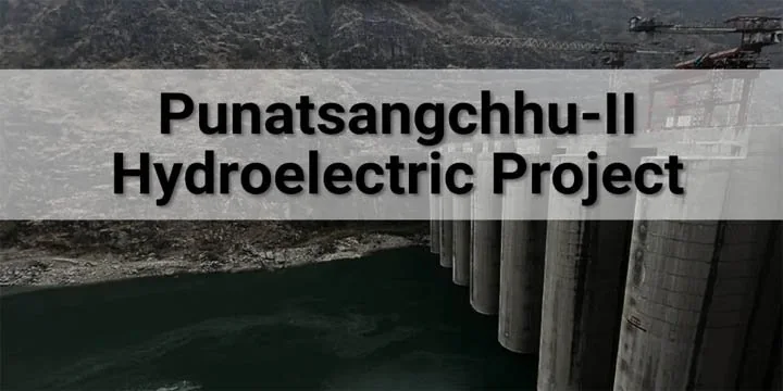 Bhel Commissions Punatsangchhu Hep 2 (Phep2) In Bhutan