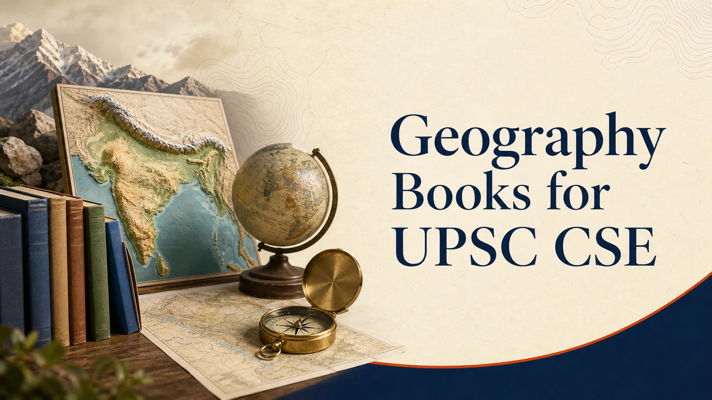 Geography books for UPSC CSE preparation