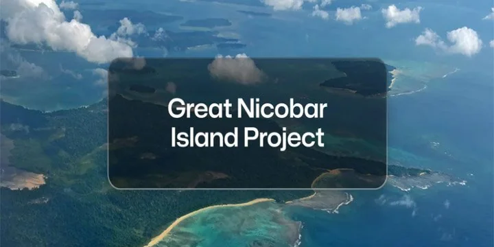 GREAT NICOBAR ISLAND DEVELOPMENT PROJECT