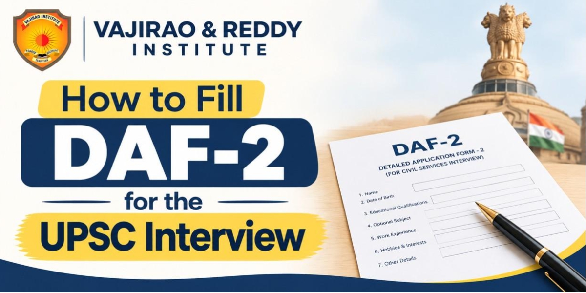 How to Fill DAF-2 for the UPSC Interview