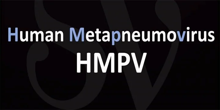 HUMAN METAPNEUMOVIRUS (HMPV)