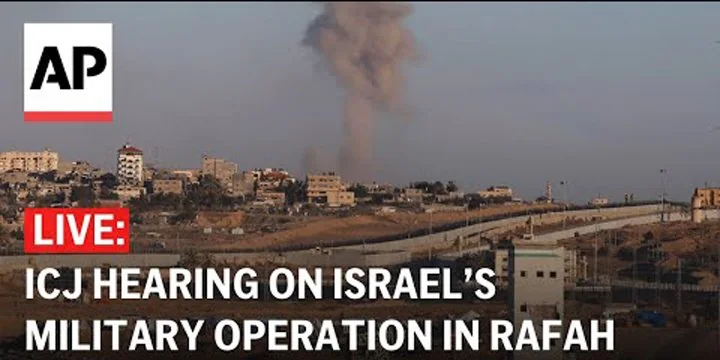 ICJ Ordered Israel To Halt Military Operations in Rafah