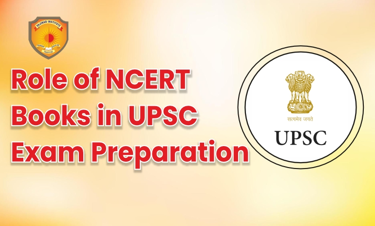 Importance of NCERT Books in UPSC Exam Preparation