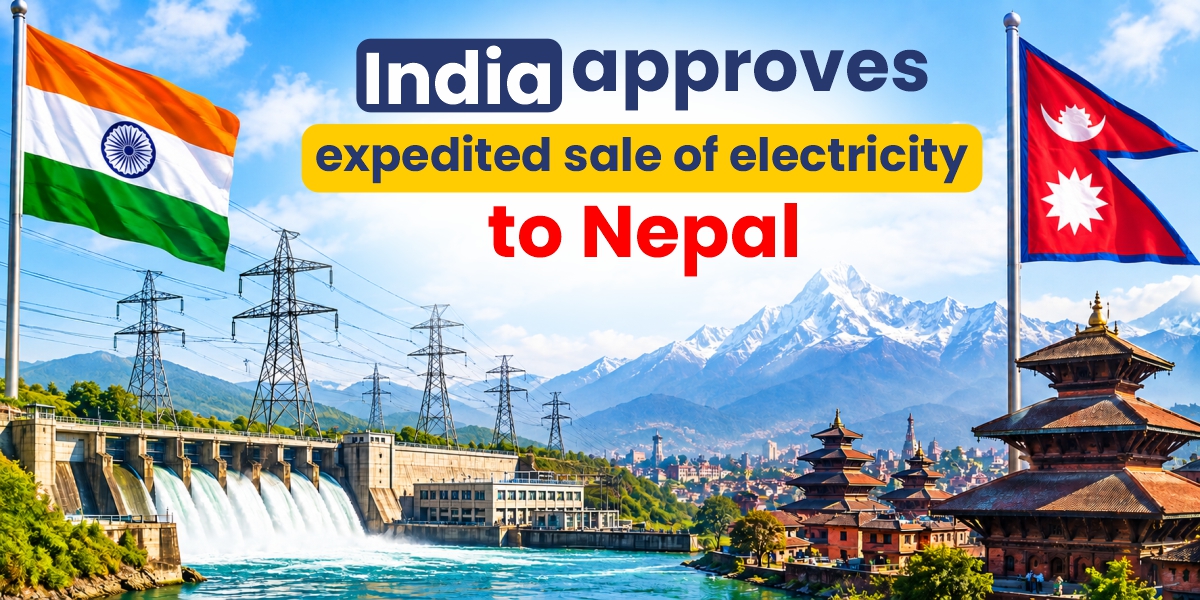 India Approves Expedited Sale of Electricity to Nepal