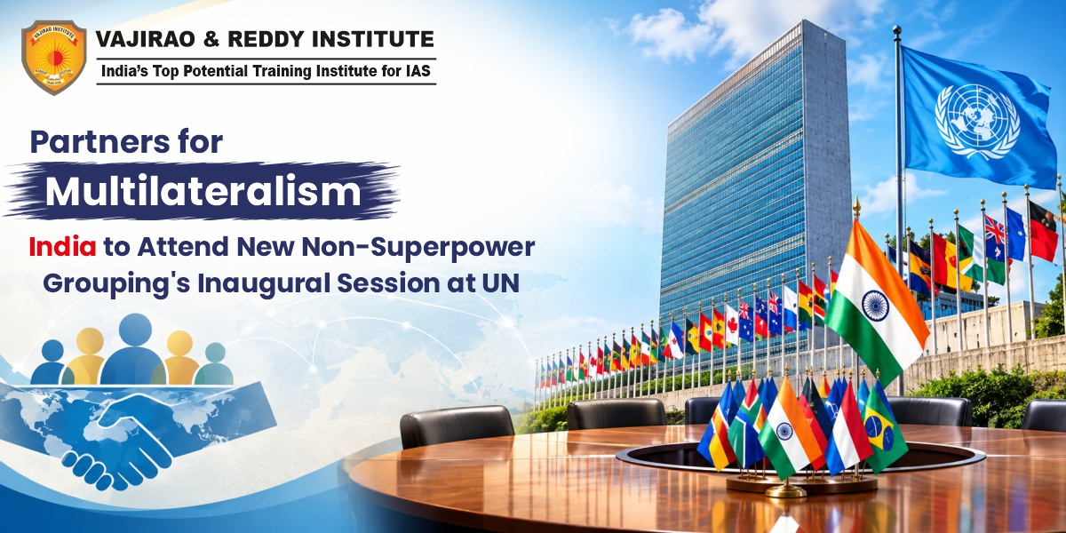 India to Join Inaugural UN Session of New Partners