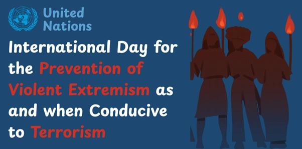 International Day for the Prevention of Violent Extremism