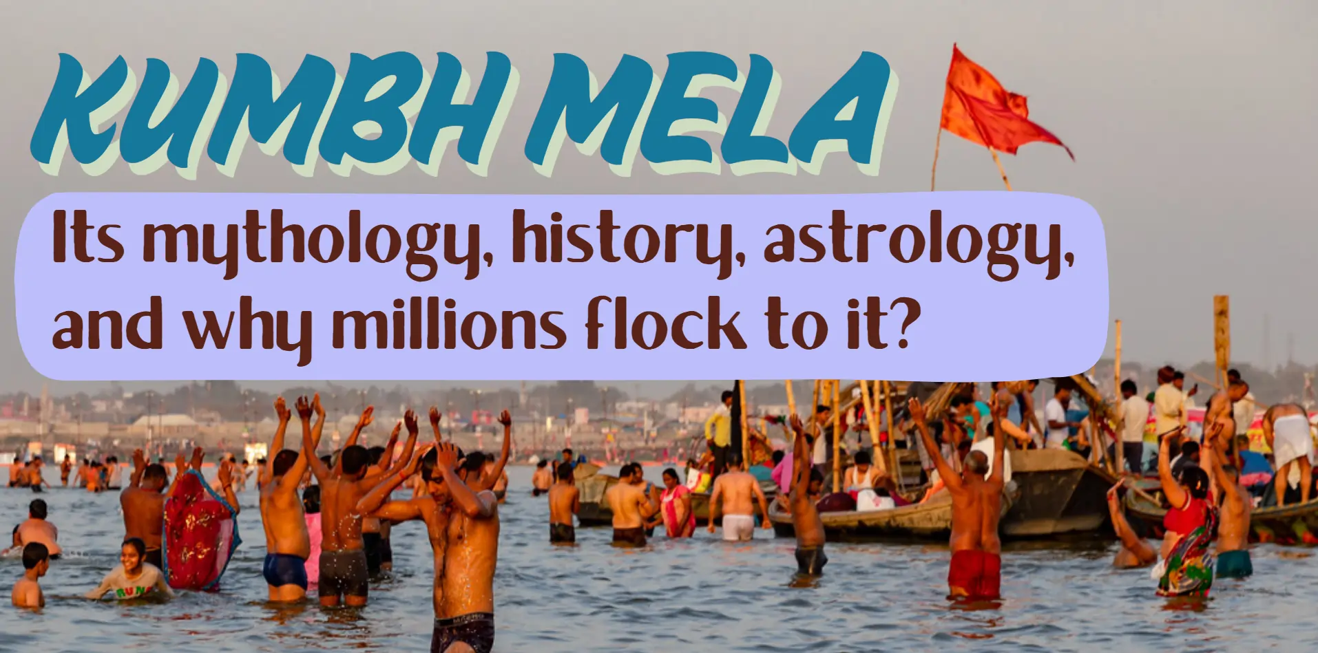 Kumbh Mela: Its mythology, history, astrology, and why millions flock to it?