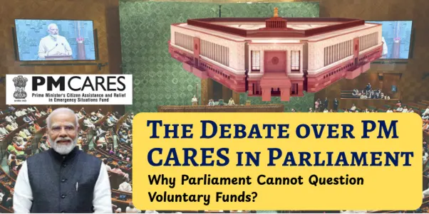 PM CARES Fund Debate in Parliament