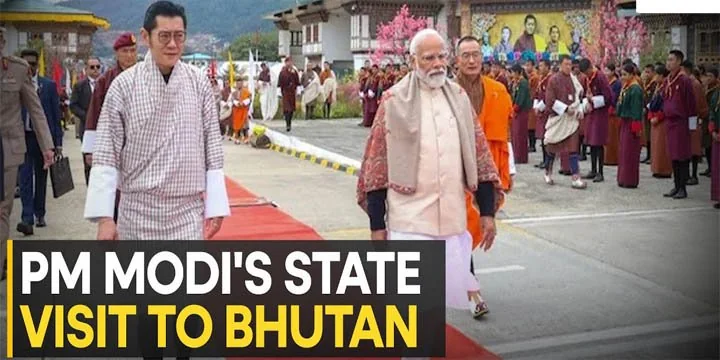 PM MODI’S STATE VISIT TO BHUTAN