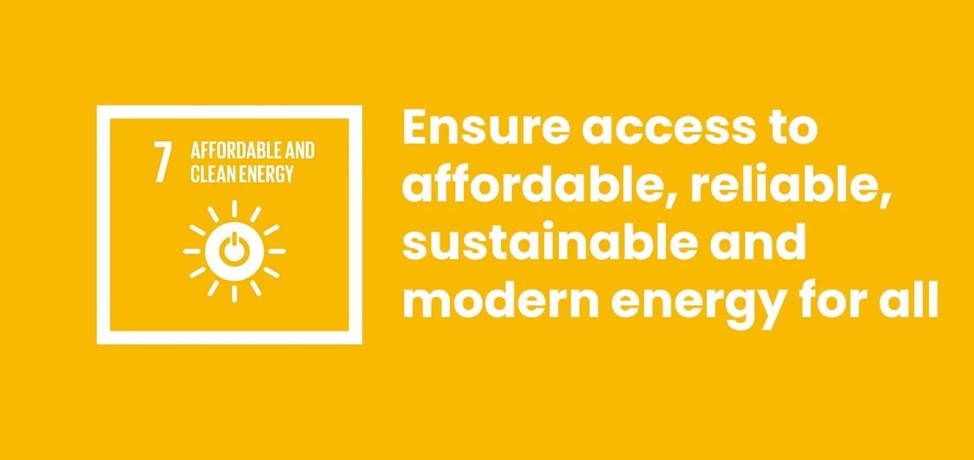 SDG 7: Ensure Access to Affordable, Reliable, Sustainable & Modern Energy For All