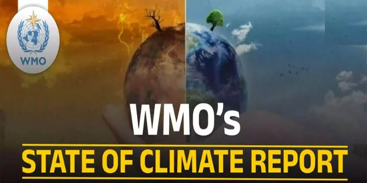 STATE OF THE CLIMATE REPORT BY WMO