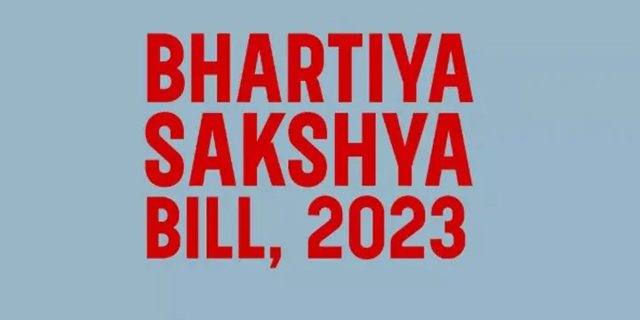 The Bharatiya Sakshya Bill, 2023