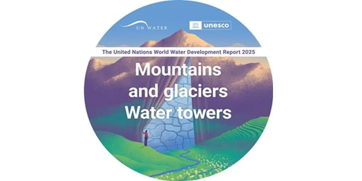 UN WORLD WATER DEVELOPMENT REPORT, 2025