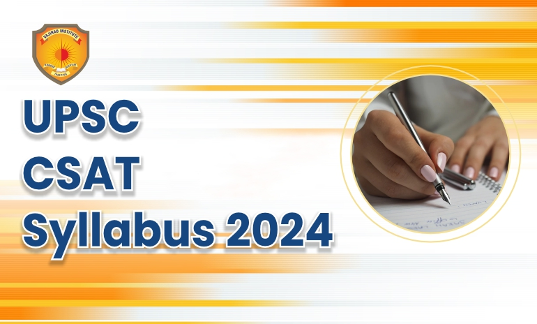 UPSC CSAT Syllabus 2025 - Topic Wise CSAT Syllabus