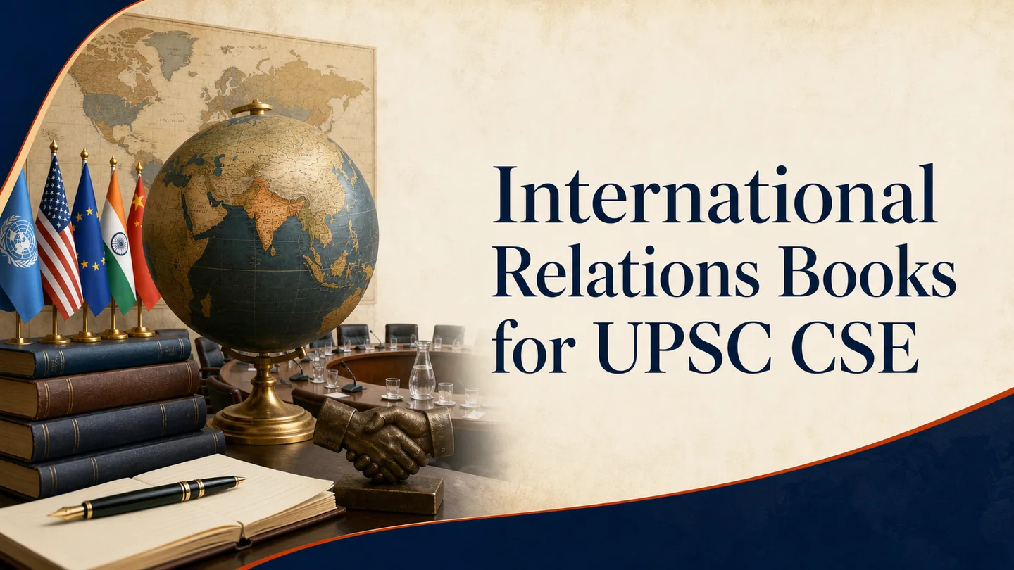 International Relations books for UPSC CSE preparation