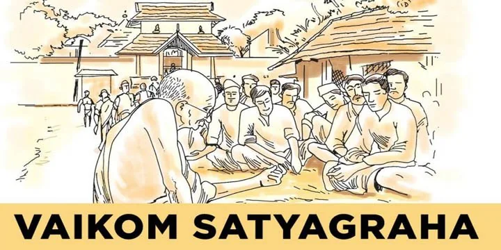 VAIKOM SATYAGRAHA