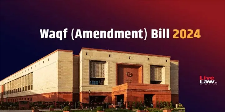 Waqf (Amendment) Bill, 2024