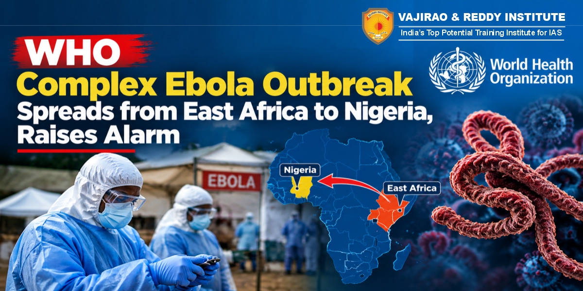 WHO- Complex Ebola Outbreak Spreads from East Africa to Nigeria, Raises Alarm